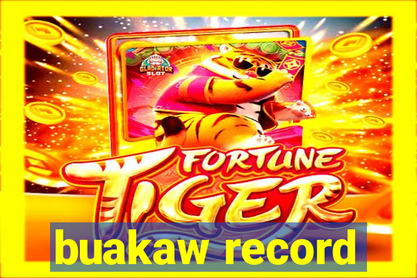 buakaw record