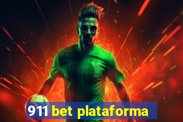 911 bet plataforma