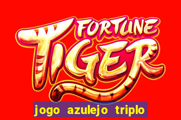 jogo azulejo triplo do oceano paga mesmo