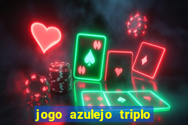 jogo azulejo triplo do oceano paga mesmo