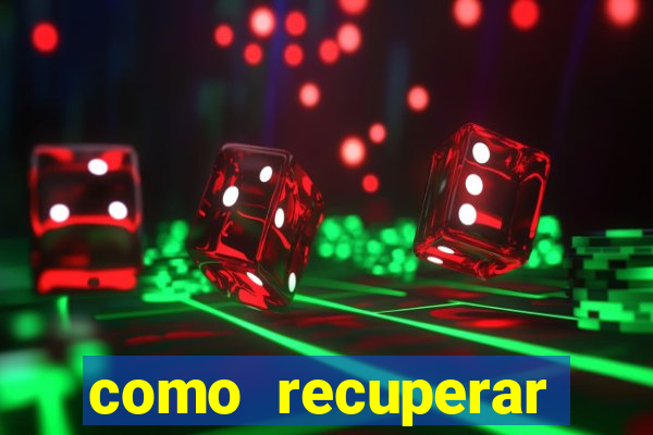 como recuperar conta no 7games