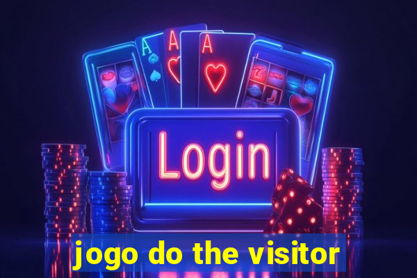 jogo do the visitor