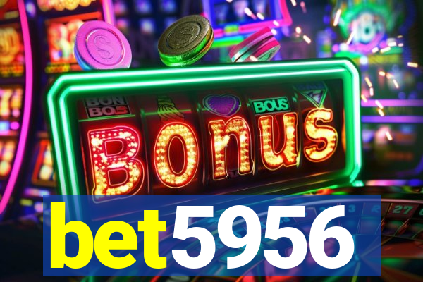 bet5956