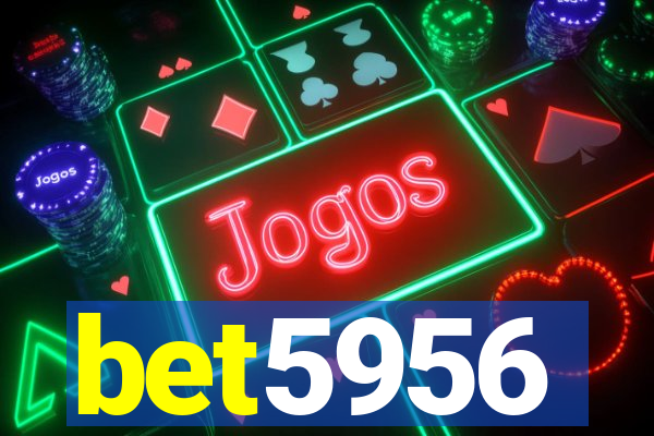 bet5956