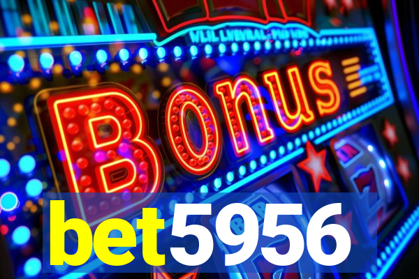 bet5956