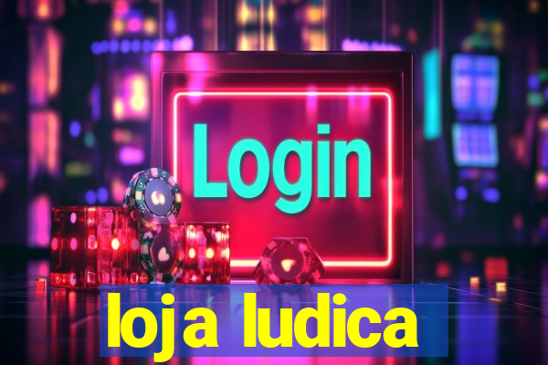 loja ludica