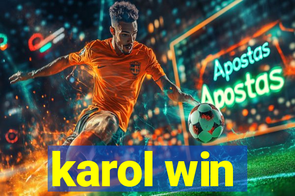 karol win