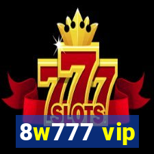 8w777 vip