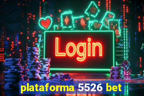 plataforma 5526 bet