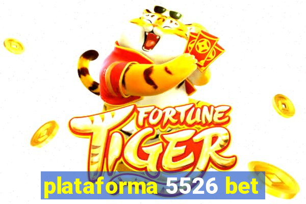 plataforma 5526 bet