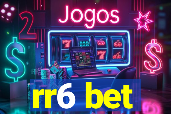 rr6 bet