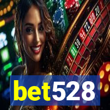 bet528