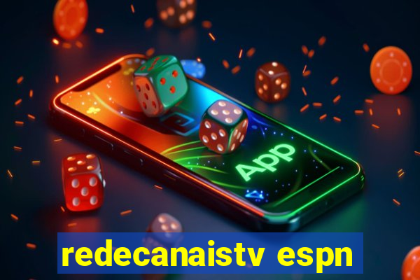 redecanaistv espn