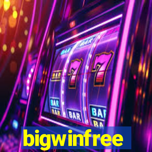 bigwinfree