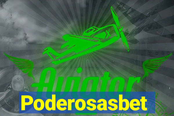 Poderosasbet