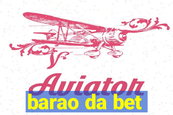 barao da bet