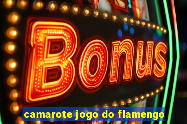 camarote jogo do flamengo