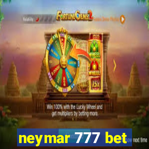 neymar 777 bet