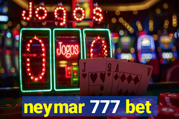 neymar 777 bet