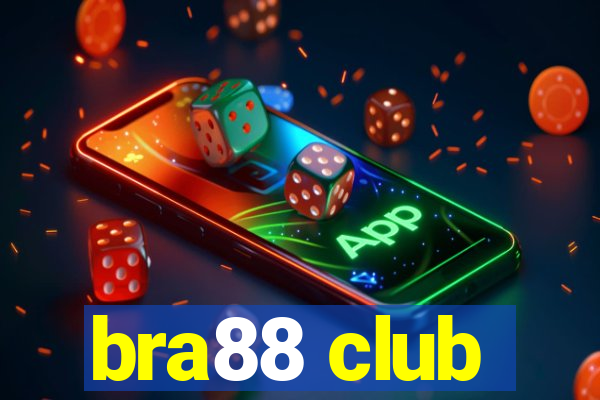 bra88 club