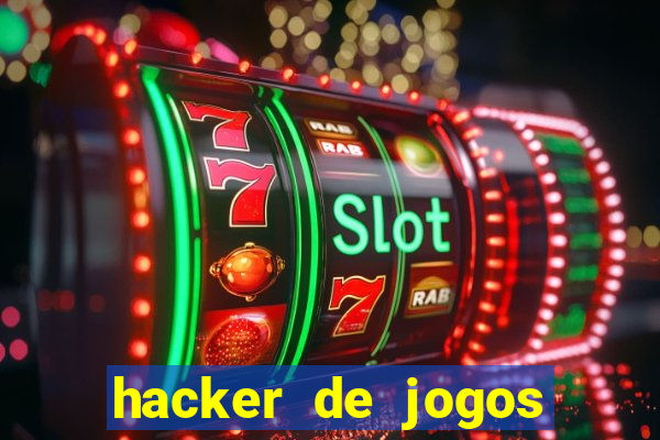 hacker de jogos dinheiro infinito