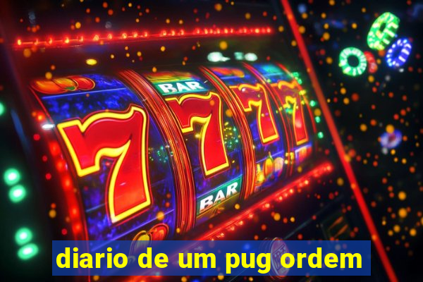 diario de um pug ordem