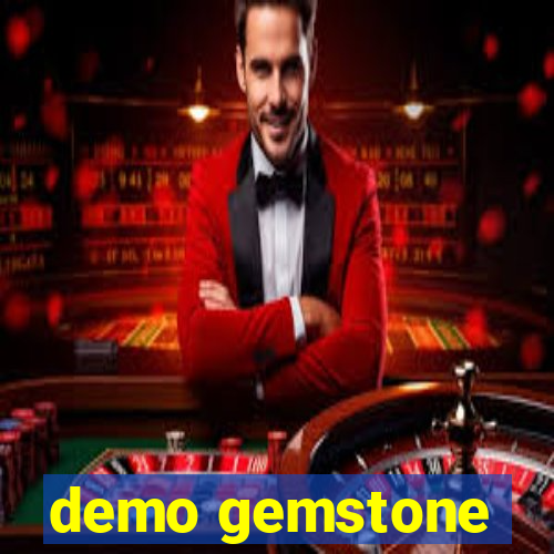 demo gemstone