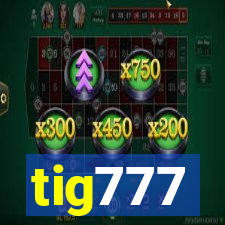 tig777