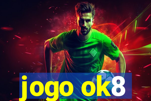 jogo ok8