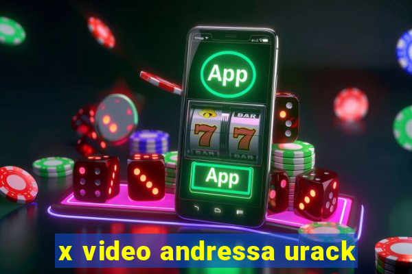 x video andressa urack