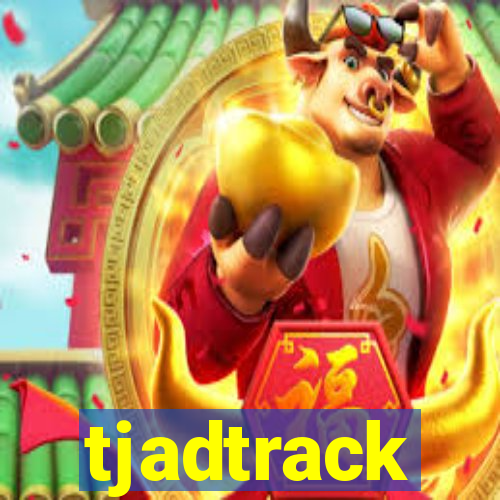 tjadtrack