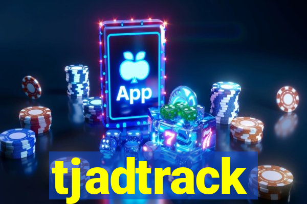 tjadtrack