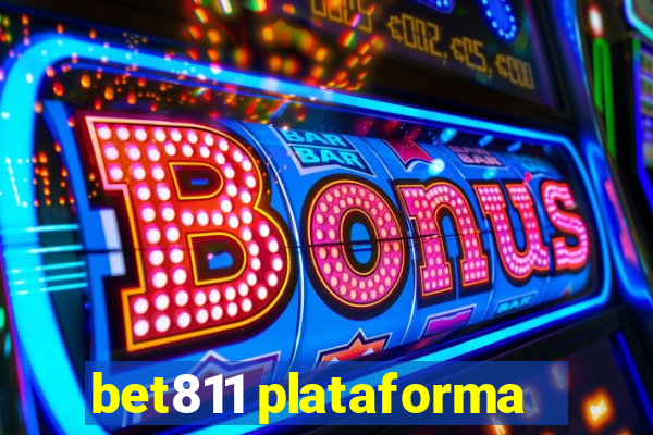 bet811 plataforma