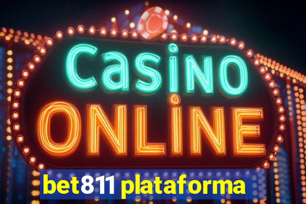 bet811 plataforma