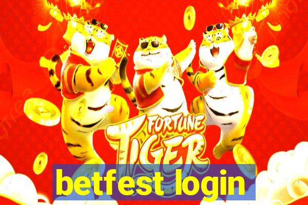 betfest login