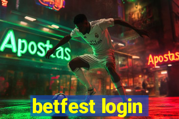 betfest login