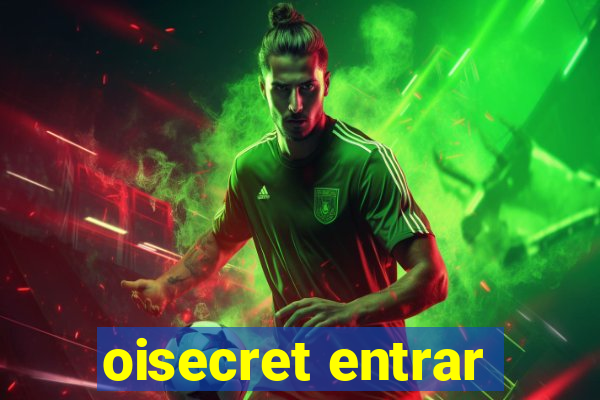 oisecret entrar