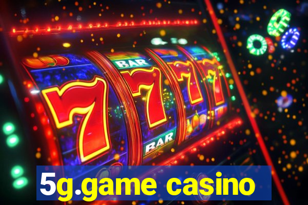 5g.game casino