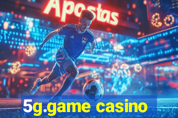 5g.game casino