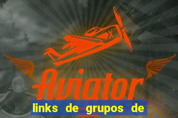 links de grupos de telegram 18