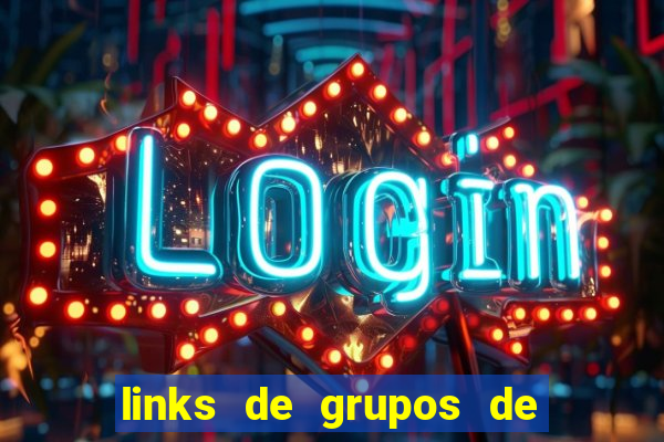 links de grupos de telegram 18