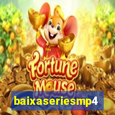 baixaseriesmp4