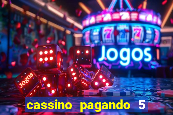 cassino pagando 5 reais no cadastro