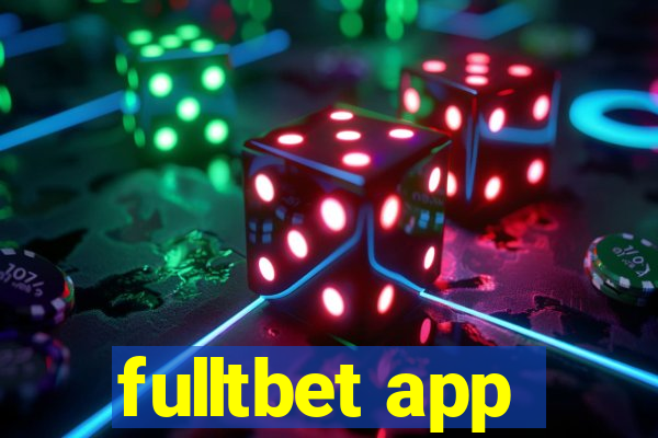 fulltbet app