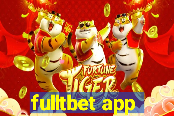 fulltbet app