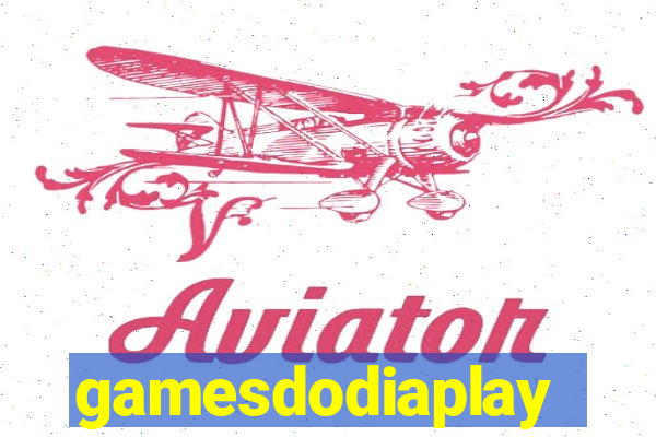 gamesdodiaplay