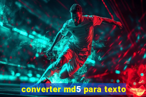 converter md5 para texto