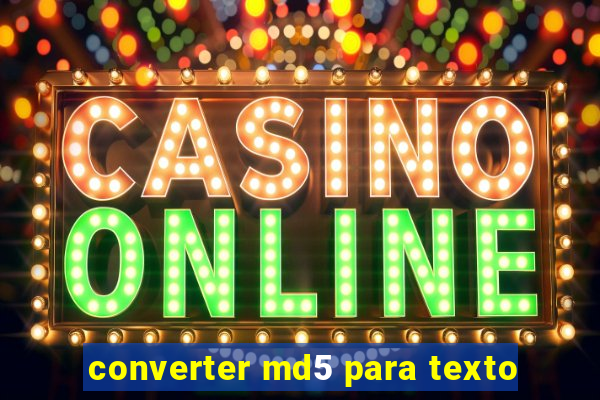 converter md5 para texto