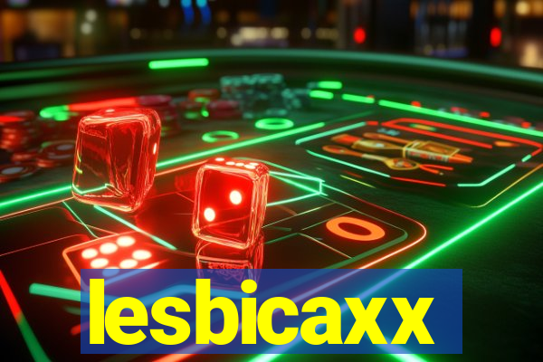 lesbicaxx