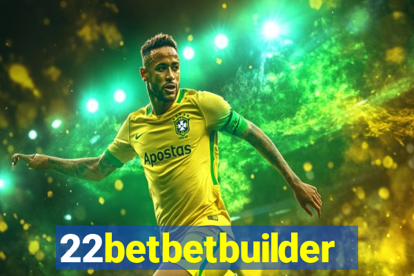 22betbetbuilder